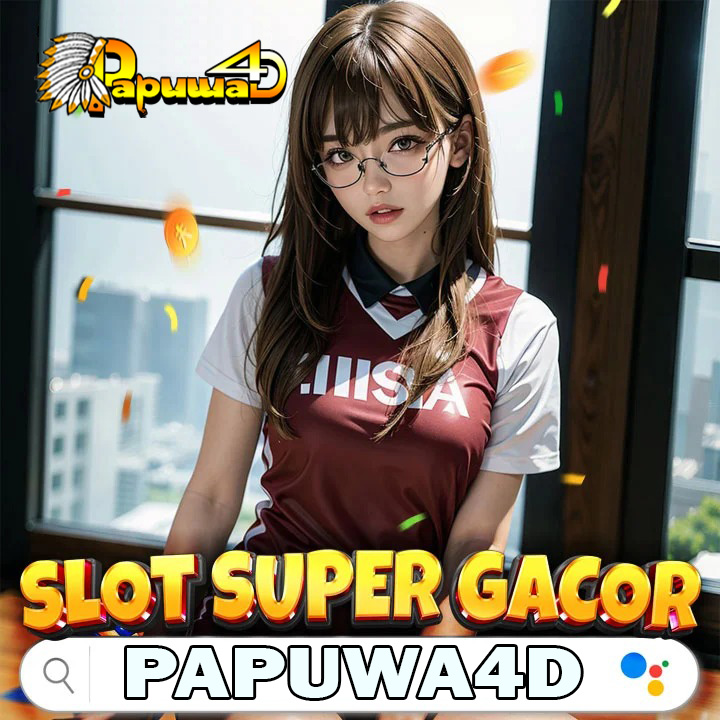 Papuwa4D : Situs Slot Papuwa 4D Gacor Bisa Tidur Hotel Bintang 5